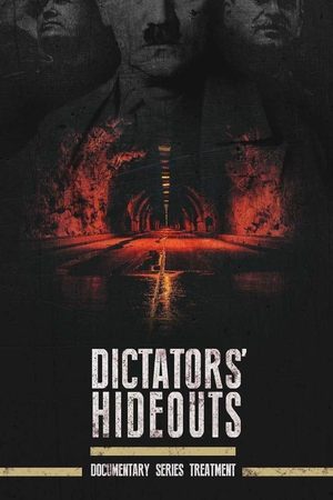 Dictators’ Hideouts Dictators’ Hideouts-hd