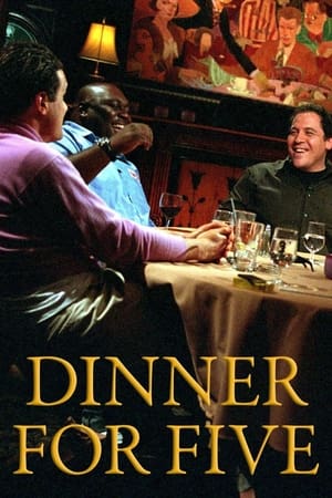 Dinner for Five Dinner for Five-hd