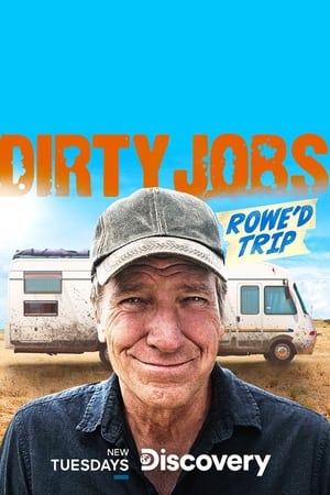Dirty Jobs: Rowe'd Trip Dirty Jobs: Rowe'd Trip-hd