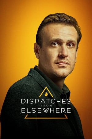 Dispatches from Elsewhere Dispatches from Elsewhere-hd