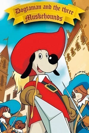 Dogtanian and the Three Muskehounds Dogtanian and the Three Muskehounds-hd