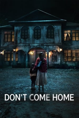 Don't Come Home Don't Come Home-hd