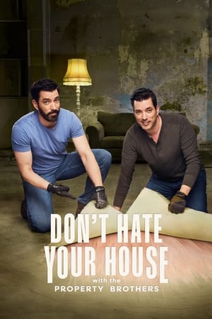 Don't Hate Your House with the Property Brothers-hd