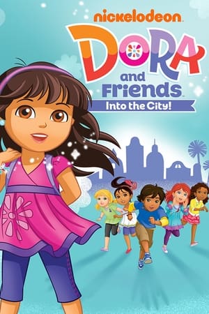 Dora and Friends: Into the City! Dora and Friends: Into the City!-hd