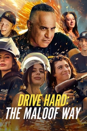 Drive Hard: The Maloof Way Drive Hard: The Maloof Way-hd