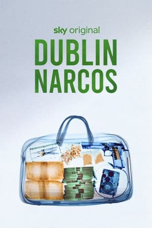 Dublin Narcos-hd