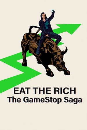 Eat the Rich: The GameStop Saga Eat the Rich: The GameStop Saga-hd