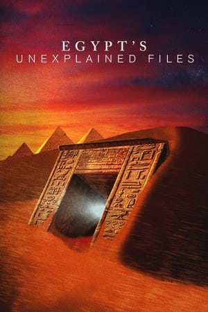 Egypt's Unexplained Files Egypt's Unexplained Files-hd