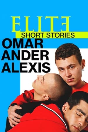 Elite Short Stories: Omar Ander Alexis-hd