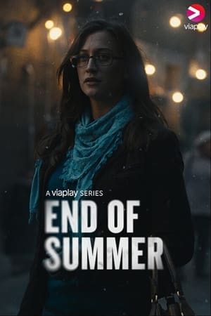 End of Summer End of Summer-hd