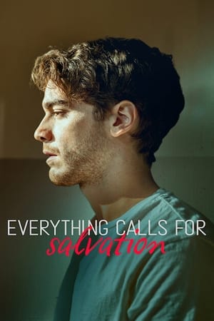 Everything Calls for Salvation Everything Calls for Salvation-hd
