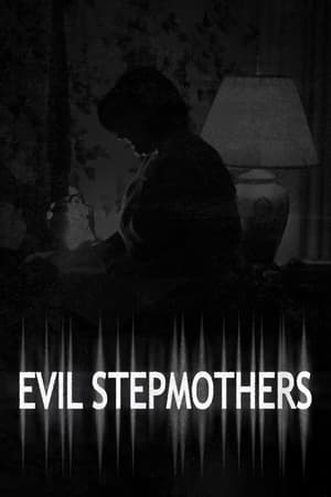 Evil Stepmothers Evil Stepmothers-hd