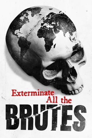 Exterminate All the Brutes Exterminate All the Brutes-hd