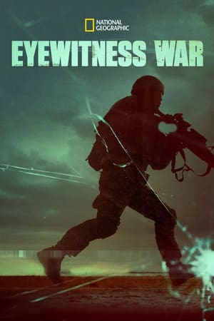Eyewitness War Eyewitness War-hd