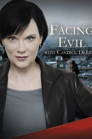 Facing Evil with Candice DeLong-hd