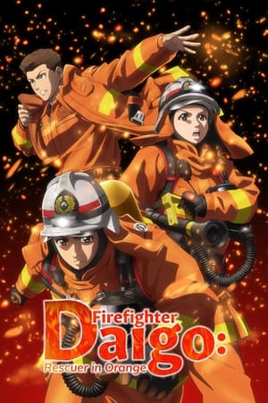 Firefighter Daigo: Rescuer in Orange Firefighter Daigo: Rescuer in Orange-hd