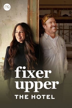 Fixer Upper: The Hotel-hd