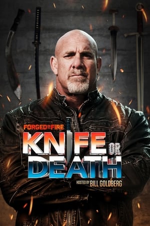 Forged in Fire: Knife or Death Forged in Fire: Knife or Death-hd