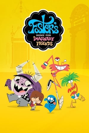 Foster's Home for Imaginary Friends Foster's Home for Imaginary Friends-hd