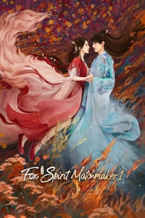Fox Spirit Matchmaker: Red-Moon Pact Fox Spirit Matchmaker: Red-Moon Pact-hd