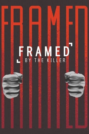 Framed By the Killer Framed By the Killer-hd