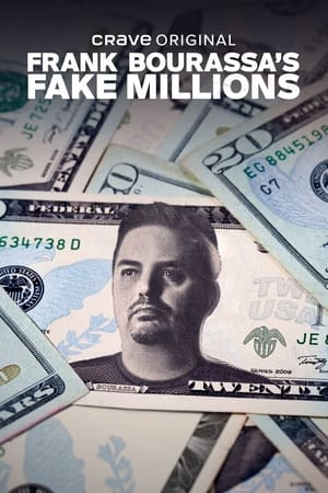 Frank Bourassa's Fake Millions-hd