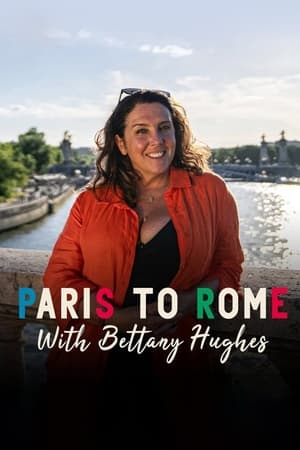 From Paris to Rome with Bettany Hughes From Paris to Rome with Bettany Hughes-hd