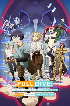 Full Dive: This Ultimate Next-Gen Full Dive RPG Is Even Shittier Than Real Life! Full Dive: This Ultimate Next-Gen Full Dive RPG Is Even Shittier Than Real Life!-hd