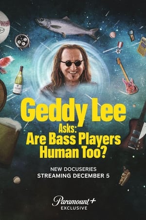 Geddy Lee Asks: Are Bass Players Human Too? Geddy Lee Asks: Are Bass Players Human Too?-hd