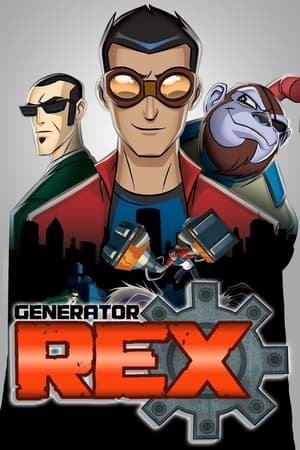 Generator Rex Generator Rex-hd