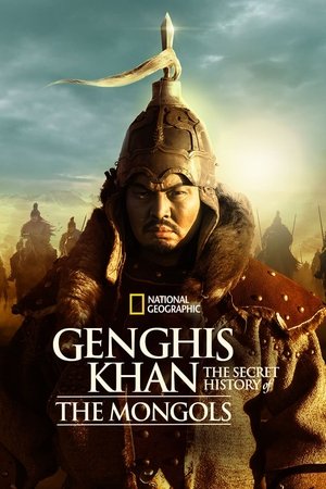 Genghis Khan: The Secret History of the Mongols Genghis Khan: The Secret History of the Mongols-hd