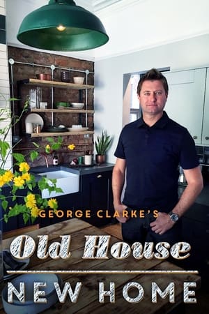 George Clarke's Old House, New Home George Clarke's Old House, New Home-hd