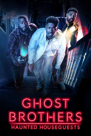 Ghost Brothers: Haunted Houseguests Ghost Brothers: Haunted Houseguests-hd