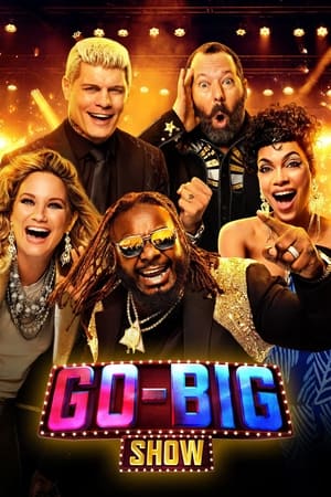 Go-Big Show Go-Big Show-hd