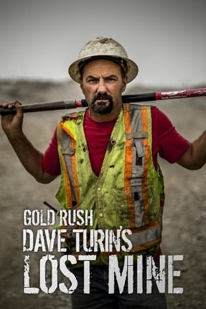 Gold Rush: Dave Turin's Lost Mine Gold Rush: Dave Turin's Lost Mine-hd