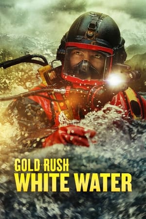 Gold Rush: White Water Gold Rush: White Water-hd