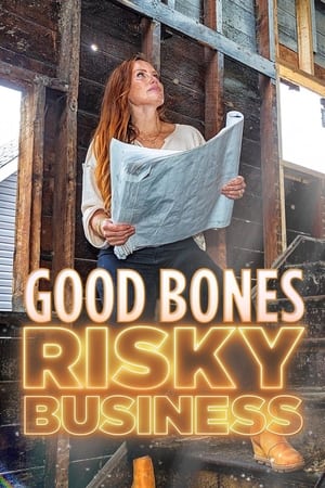 Good Bones: Risky Business Good Bones: Risky Business-hd
