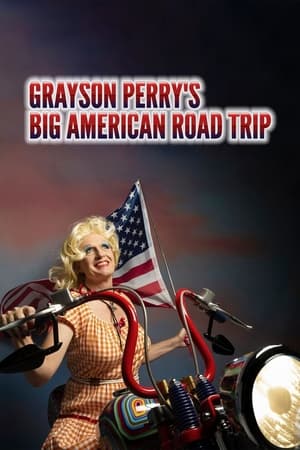 Grayson Perry’s Big American Road Trip-hd