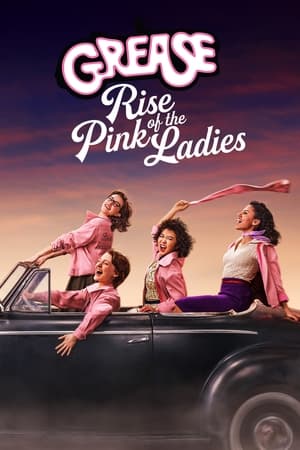 Grease: Rise of the Pink Ladies Grease: Rise of the Pink Ladies-hd