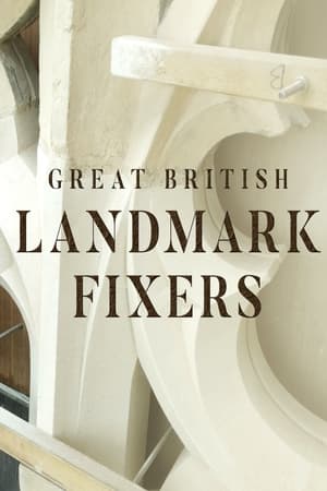 Great British Landmark Fixers Great British Landmark Fixers-hd