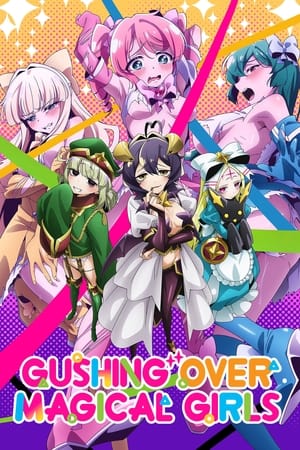 Gushing Over Magical Girls-hd