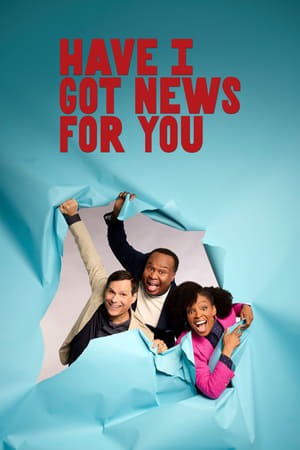 Have I Got News for You Have I Got News for You-hd
