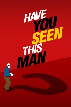 Have You Seen This Man? Have You Seen This Man?-hd
