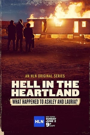 Hell in the Heartland: What Happened to Ashley and Lauria Hell in the Heartland: What Happened to Ashley and Lauria-hd