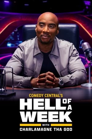 Hell of a Week with Charlamagne Tha God Hell of a Week with Charlamagne Tha God-hd