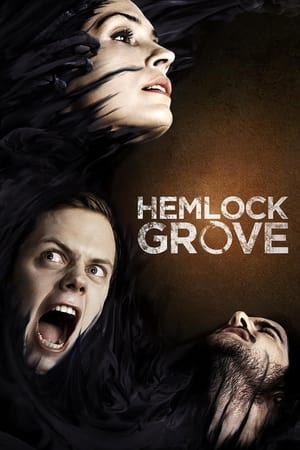 Hemlock Grove Hemlock Grove-hd