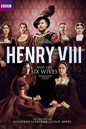 Henry VIII and His Six Wives Henry VIII and His Six Wives-hd