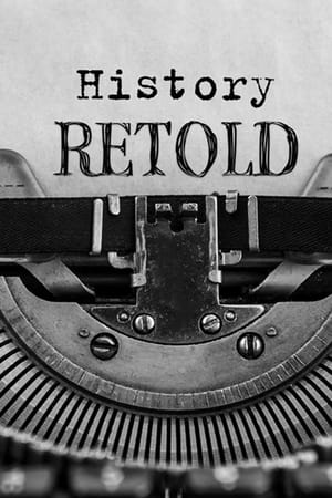 History Retold-hd