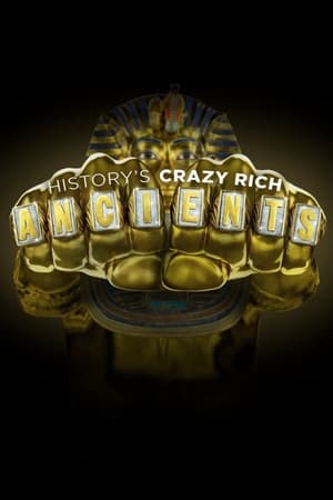 History's Crazy Rich Ancients History's Crazy Rich Ancients-hd
