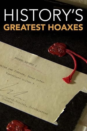 History's Greatest Hoaxes History's Greatest Hoaxes-hd